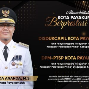 Dapat Penghargaan Lagi, DPMPTSP Dan Disdukcapil Kota Payakumbuh Ukir Prestasi Tingkat Nasional, Kategori Pelayanan Prima